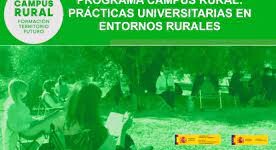 Convocatoria Solicitud Estudiantes en Prácticas. Programa Campus Rural