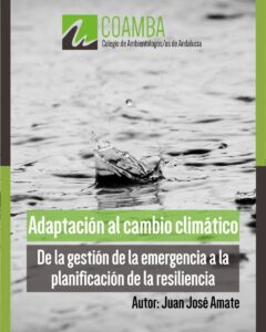 Adaptación al cambio climático de la gestión de la emergencia a la planificación de la resiliencia