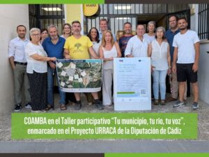 COAMBA en el Taller participativo “Tu municipio, tu río, tu voz”, enmarcado en el Proyecto URRACA de la Diputación de Cádiz Noticia Proyecto Urraca